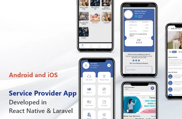 Revolutionizing Service Provider Mobile Applications For Android & iOS